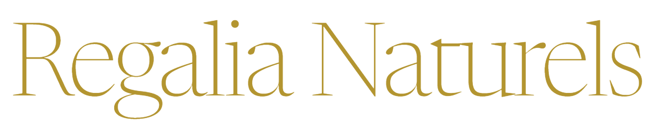 Regalia Naturels