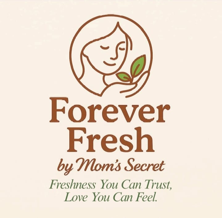 Forever fresh by mom's secret